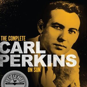 Carl Perkins - The Complete Carl Perkins On Sun  CD